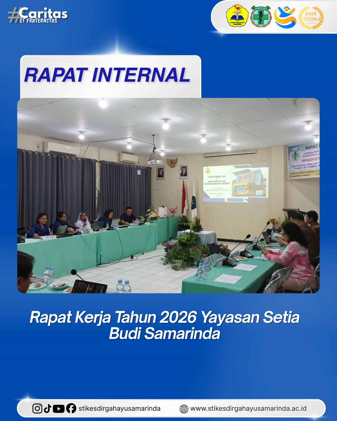 Rapat Tahunan Yayasan Setia Budi Samarinda 2026: Komitmen Bersama untuk Kesehatan dan Pendidikan yang Lebih Baik