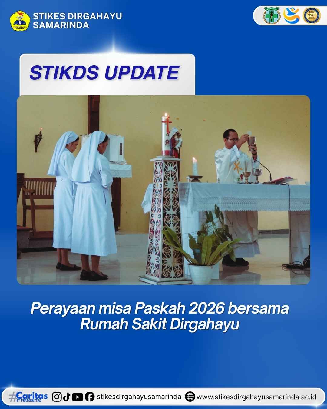 Rayakan Kemenangan Iman, Sivitas RS dan STIKES Dirgahayu Gelar Misa Paskah Bersama